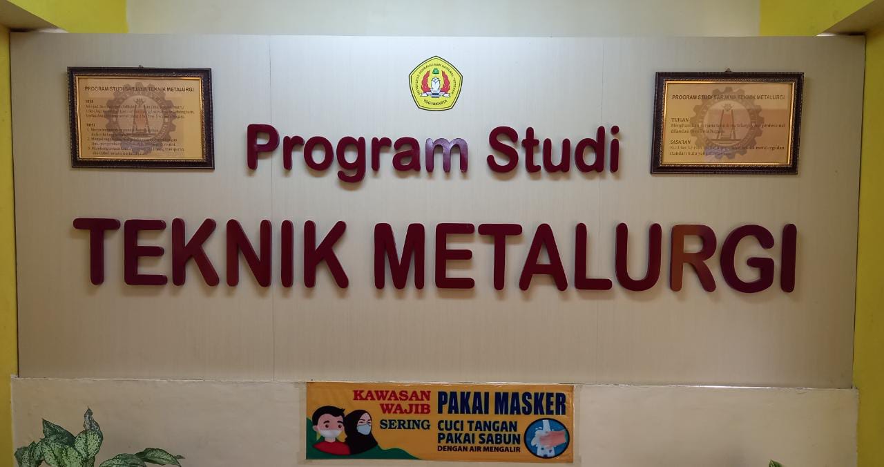 PROGRAM STUDI SARJANA TEKNIK METALURGI